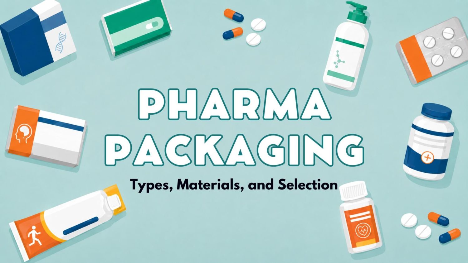 Pharmaceutical Packaging Guide