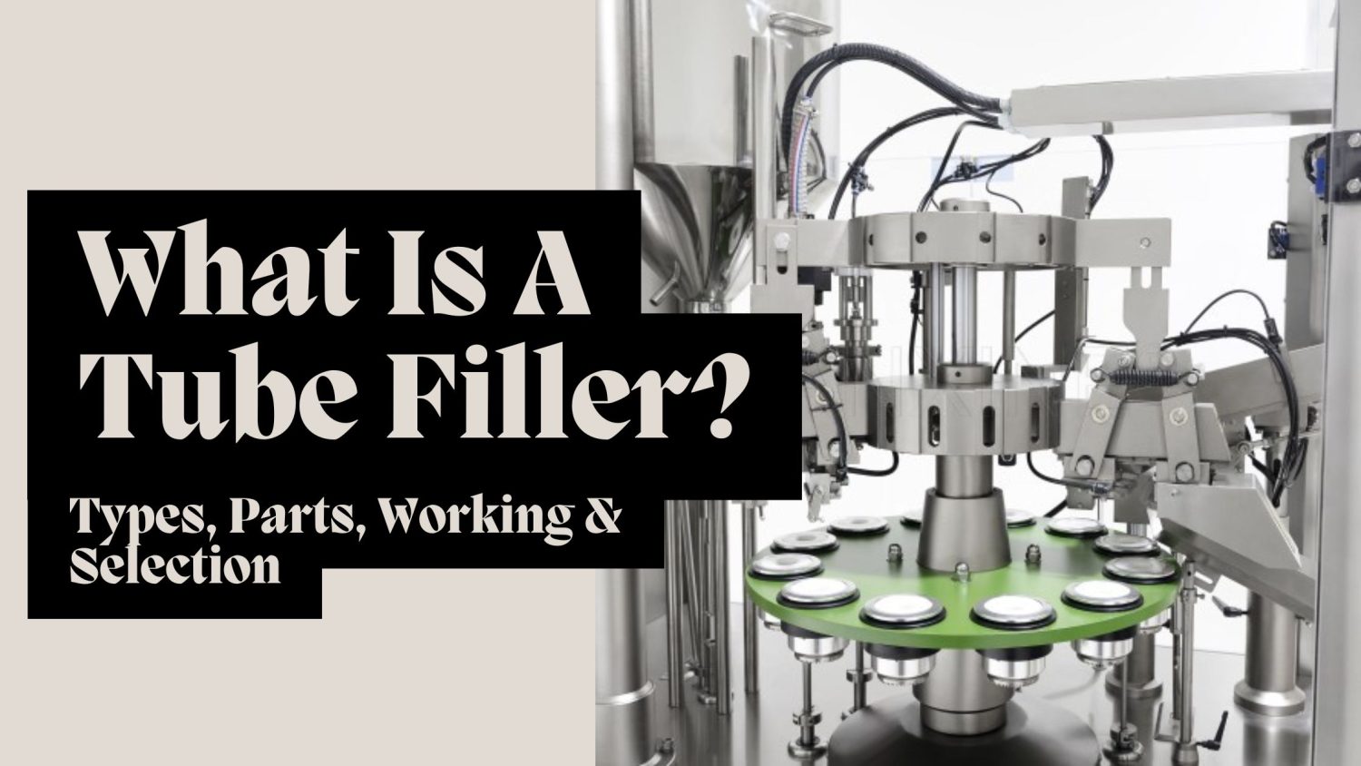 What Is A Tube Filler