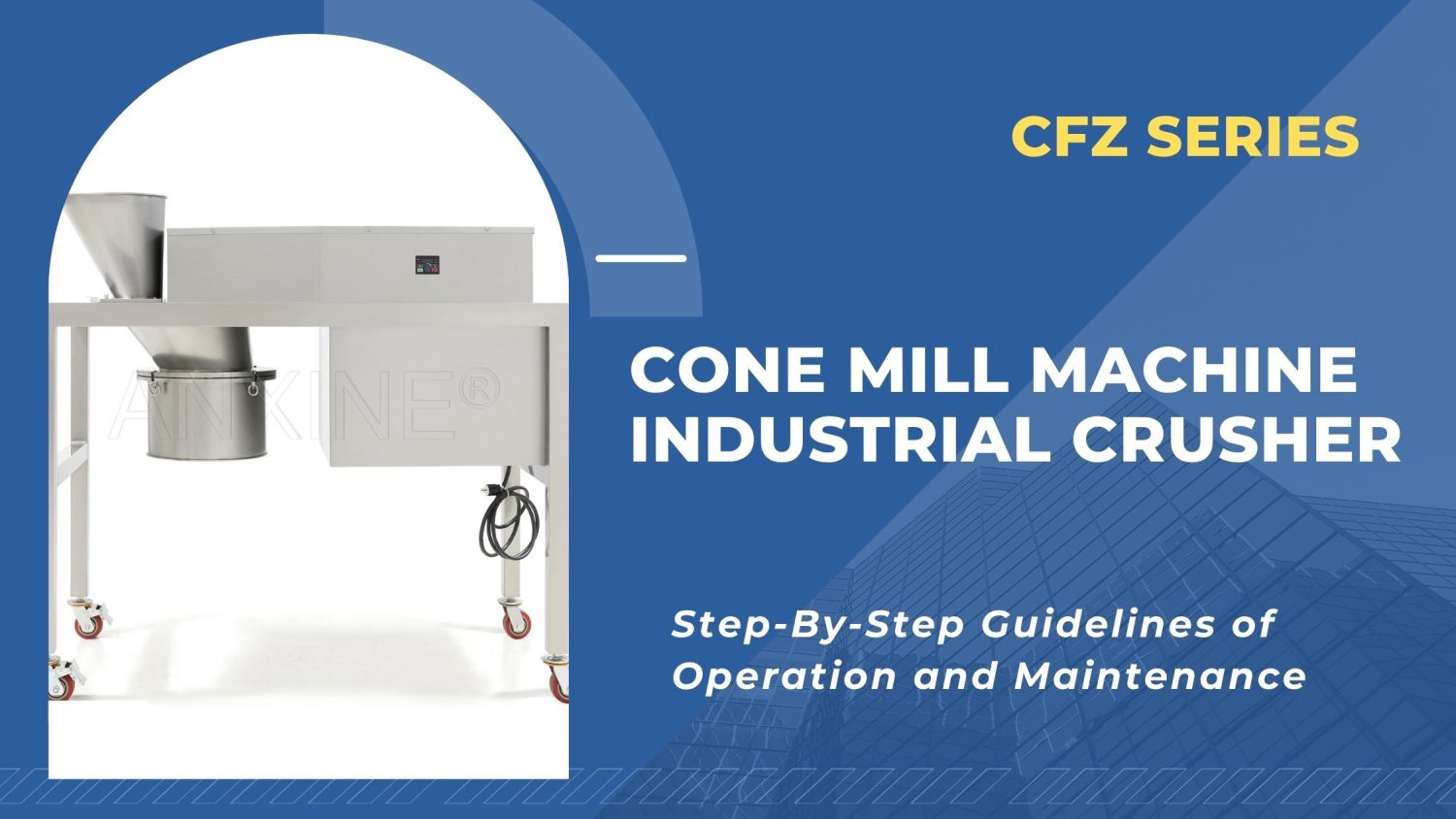 CFZ Series Powder Grinder Operation & Maintenance