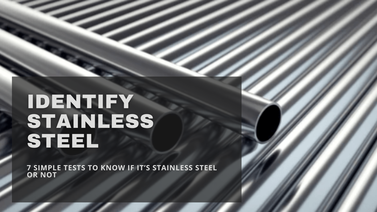 Stainless Steel Tests