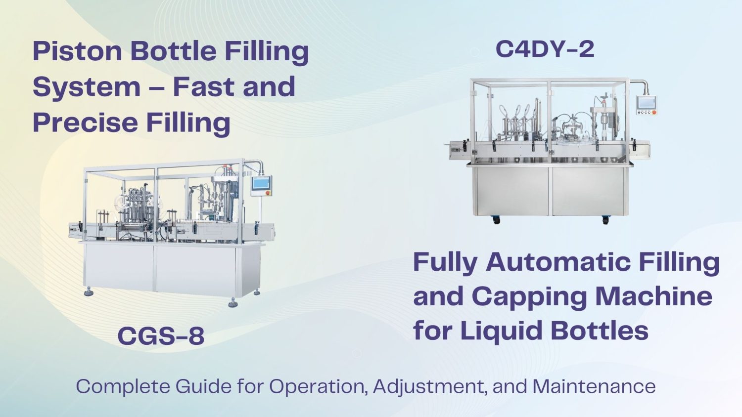 Automatic Liquid & Cream Filling Machine C4DY-2 and CGS-8