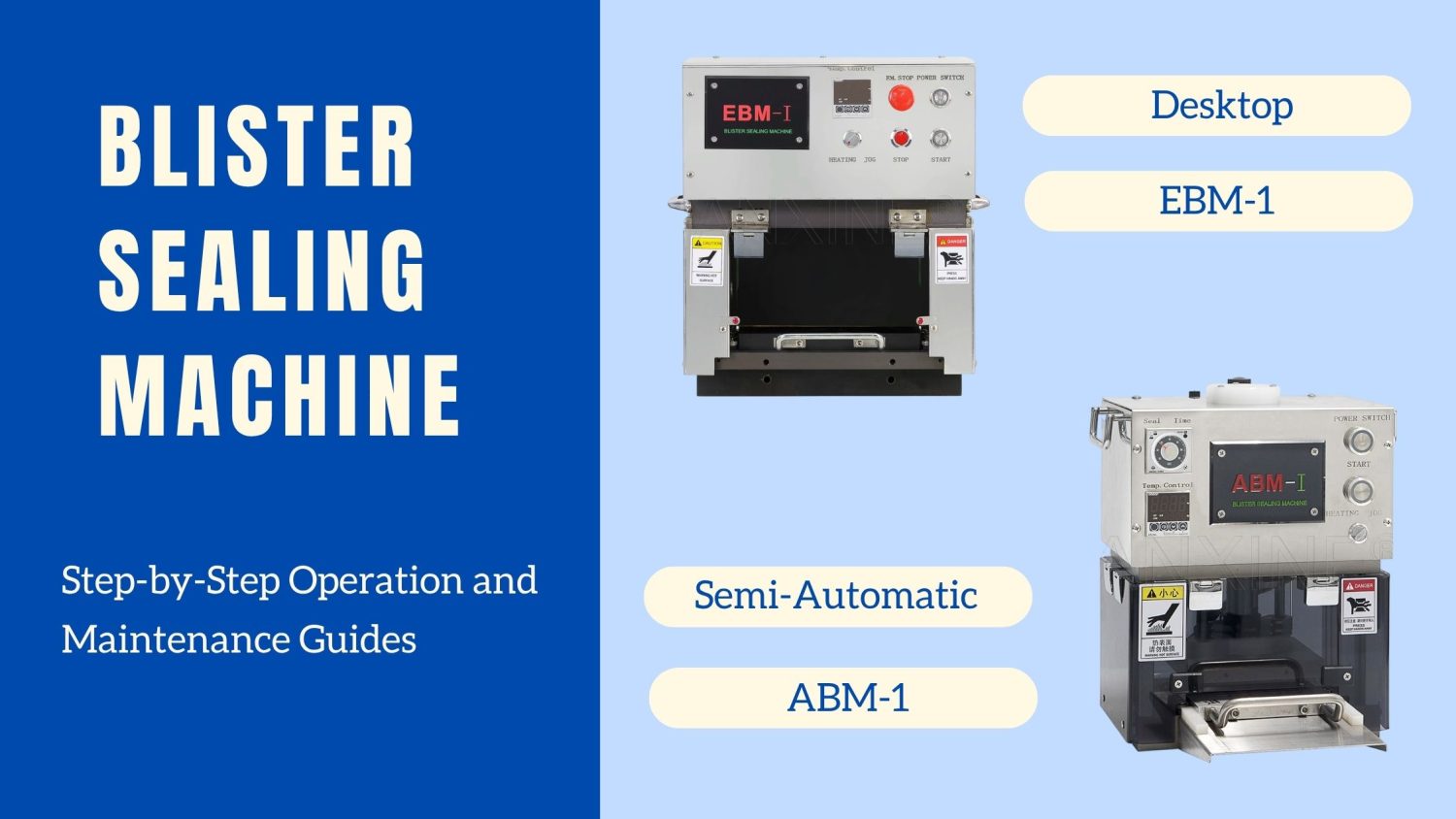 EBM-I and ABM-I Blister Packaging Machine Guide