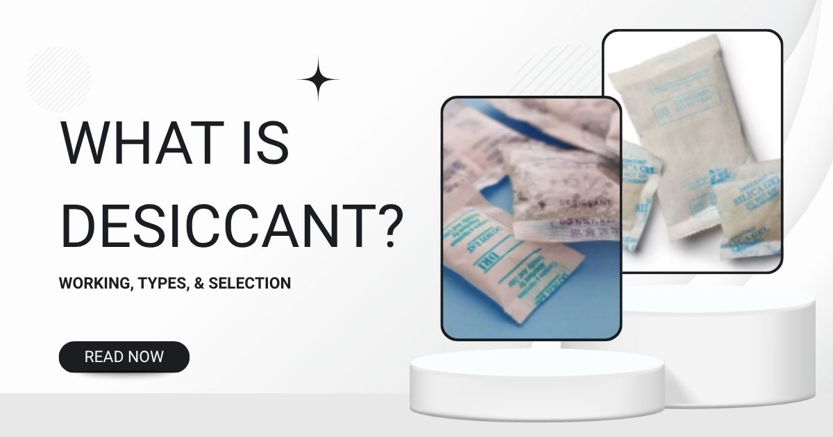 types of desiccant